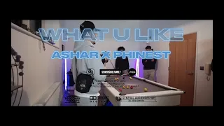 Ashar x Phinest - What U Like (Music Video)