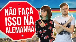 10 COISAS PARA NÃO FAZER NA ALEMANHA - Alemanizando