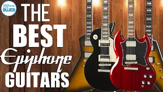 The 6 BEST EPIPHONE Guitar List Might Surprise You! (Current Models)