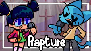 FNF Rapture But Gumball and La Chilindrina Sings it