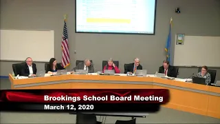 Brookings School Board March Meeting - 3/12/20