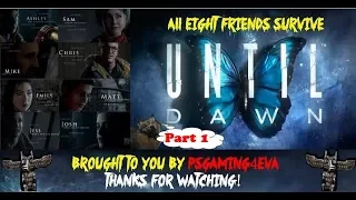 Until Dawn - 100% Walkthrough PART 1 : All Characters Saved + All Collectibles (Clues & Totems)