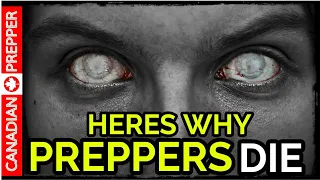 WARNING: Most Preppers Will Die After SHTF