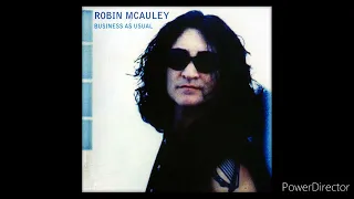 ROBIN MCAULEY - WHEN THE RAIN CAME (HQ)