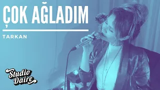 Ceren Akın - Çok Ağladım (Tarkan Cover)