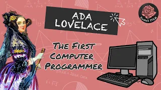 Ada Lovelace: The Woman Who Shaped the Future of Computing