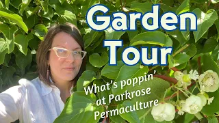 Permaculture Garden Tour, Early June 2023
