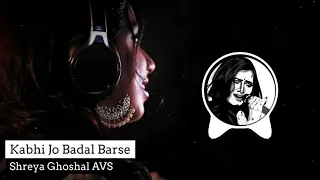 Kabhi Jo Baadal Barse (Bass Boost) | Jackpot | Shreya Ghoshal | AVS