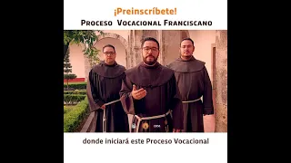 Proceso Vocacional Franciscano 2021 - 2022