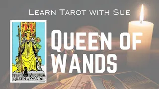 Learn the Queen of Wands Tarot Card
