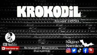 Krokodil - Sunlights Beautiful Daughter (1970)