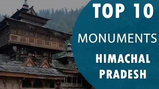 Top 10 Best Monuments to Visit in Himachal Pradesh | India - English