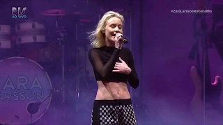 Zara Larsson "What They Say" Live at Lollapalooza Brazil 2018