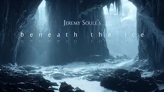 Jeremy Soule (Skyrim) — “Beneath the Ice” [Extended] (90 Min.)