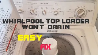 ✨WHIRLPOOL TOP LOADER WON’T DRAIN — EASY FIX✨