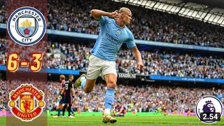 MANCHESTER CITY VS MANCHESTER UNITED 6-3 FULL MATCH HIGHLIGHT