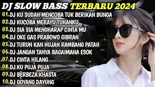 DJ TIKTOK TERBARU 2024🎵DJ KU SUDAH MENCOBA TUK BERIKAN BUNGA🎵DJ KUCOBA MERAYU TUHANKU 🎵FULL BASS