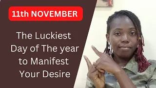 11th NOVEMBER PORTAL ACTIVATION | Your Luckiest Day