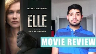 ELLE by Paul Verhoeven - Cannes Festival 2016 - Movie Review - Cine Baguette