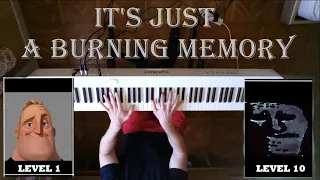 "It's just a burning memory" piano cover