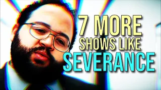 7 More Shows Like [Severance] While Waiting for Season 2!