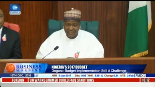 Nigeria's 2017 Budget: Dogara Says Budget Implementation Still A Challenge