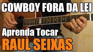 Cowboy Fora da Lei - Raul Seixas (música fácil para violão)