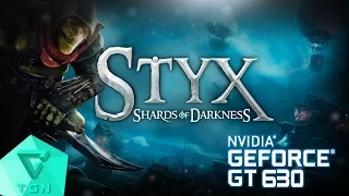 Styx: Shards of Darkness | Gameplay ON GT630 2GB DDR3 [HD 60FPS]