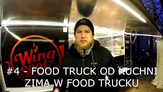 #4 Food Truck od Kuchni - Zima w food trucku