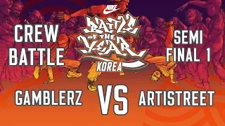 GAMBLERZ vs ARTISTREET｜Crew Semi @ BATTLE OF THE YEAR Korea 2019｜LB-PIX