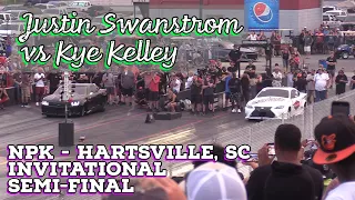 Street Outlaws 2021 No Prep Kings - Hartsville, SC: Invitational Semi,Justin Swanstrom vs Kye Kelley