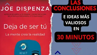 🤯 ¡DESCUBRE TODO! 📖 Resumen Completo DEJA DE SER TÚ - Joe Dispenza 🧠💥