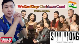 We The Kings (Christmas Carol) - Shillong Chamber Choir ft. Ilana Yahav (Israel) | Filipino Reaction
