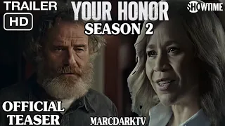 YOUR HONOR SEASON 2 OFFICIAL TEASER TRAILER!!!