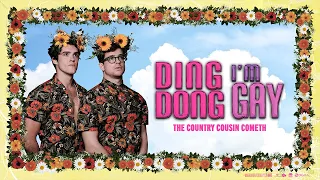 DING DONG I'M GAY Season One | OUT NOW