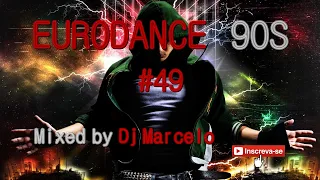 EURODANCE 90's #49 Mixed by Dj Marcelo M3