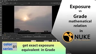 Nuke: Exposure vs Grade