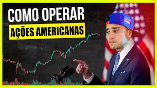 Day Trade em Ações Americanas com CFDs (Na Prática)