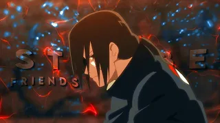 Uchiha Itachi - Still Be Friends (Jaykar Edit 60fps Remake)