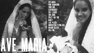 Lana Del Rey - Ave Maria (Album Concept - Ultraviolence Unreleased)