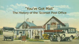 'Sconset History Night 2023: The History of the ’Sconset Post Office