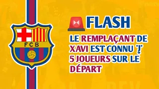 ✅CONFIRMER: LE PROCHAIN COACH DU BARÇA | TRANSFERT 5 JOUEURS