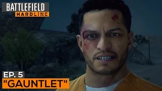 Battlefield Hardline Gameplay Walkthrough Part 6 - Episode 5: Gauntlet (All Evidence)