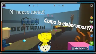 Mi Nuevo Juego Kogama Deathrun | ¿Como Elaboramos El Juego?