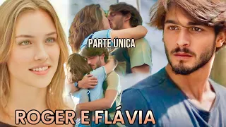 A HISTÓRIA DE ROGER E FLÁVIA - PARTE ÚNICA (react)