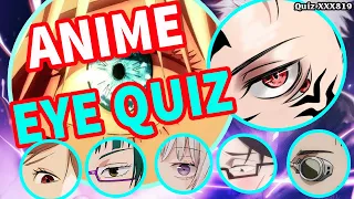 ANIME EYE QUIZ - Jujutsu Kaisen 10 Eyes (Very Easy-Hard) ANIME OPENING QUIZ