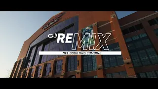 Remix: 2024 NFL Scouting Combine