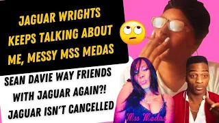 📣JAGUAR WRIGHT KEEPS TALKING ABOUT ME ON LIVE & W/ FRIEND SEAN DAVIE WAY!🙄JAGUAR IS NOT CANCELLED😒🤔