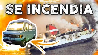 Se incendia el barco que transportaba nuestra camper ⚠️ CATASTROFE ⚠️ Viajar en furgoneta - Cap. 26