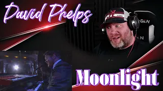 David Phelps - Moonlight [Live] | REACTION